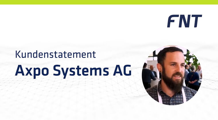 Kundenstatement Axpo Systems AG | FNT Software